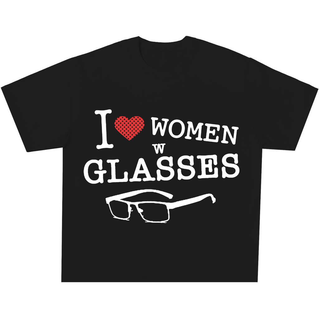 I Love Women W Glasses Tee