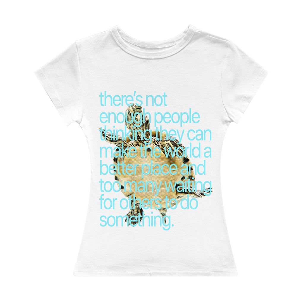 Make The World A Better Place Girl Tee
