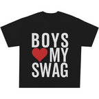 Boys Love My Swag Tee