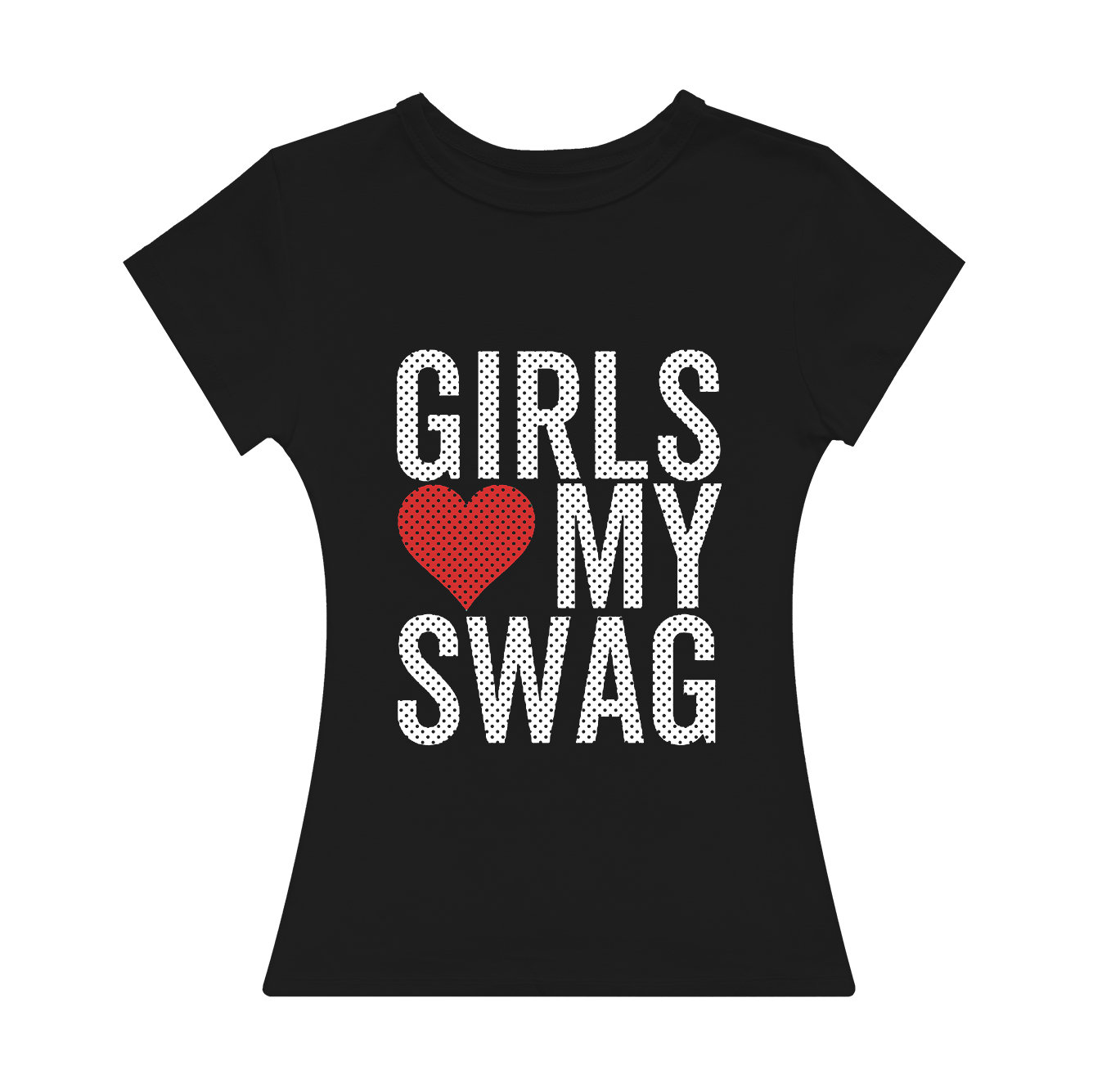 Girls Love My Swag Girl Tee