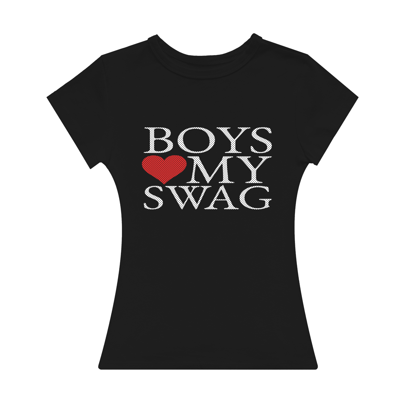 Boys Love My Swag (Serif) Girl Tee