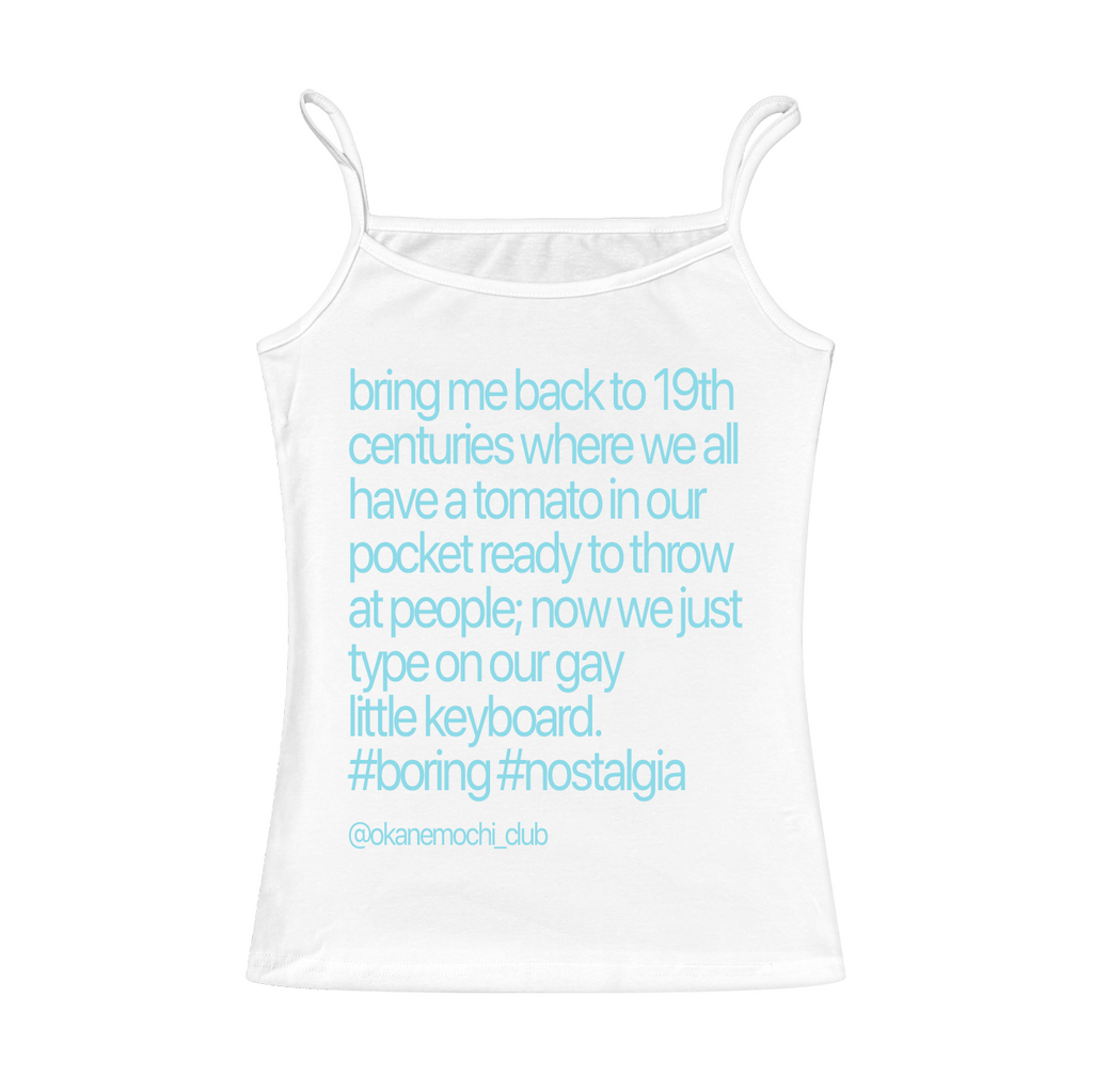 Bring Me Back To 19th Century Cami Top