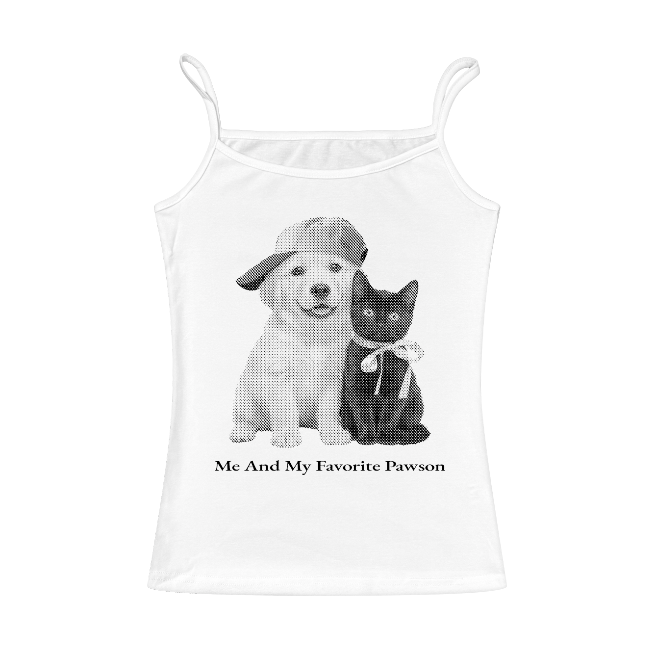 Me And My Favorite Pawson Cami Top