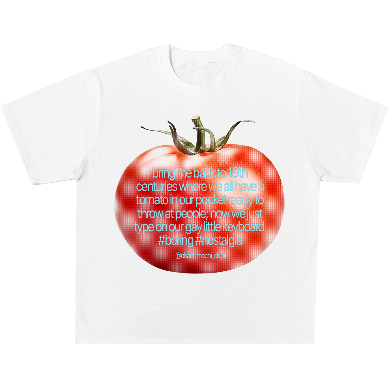 Bring Me Back To 19th Century Tee