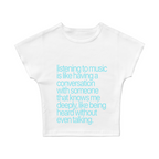 Listening To Music Is Like Having A Conversation Baby Tee