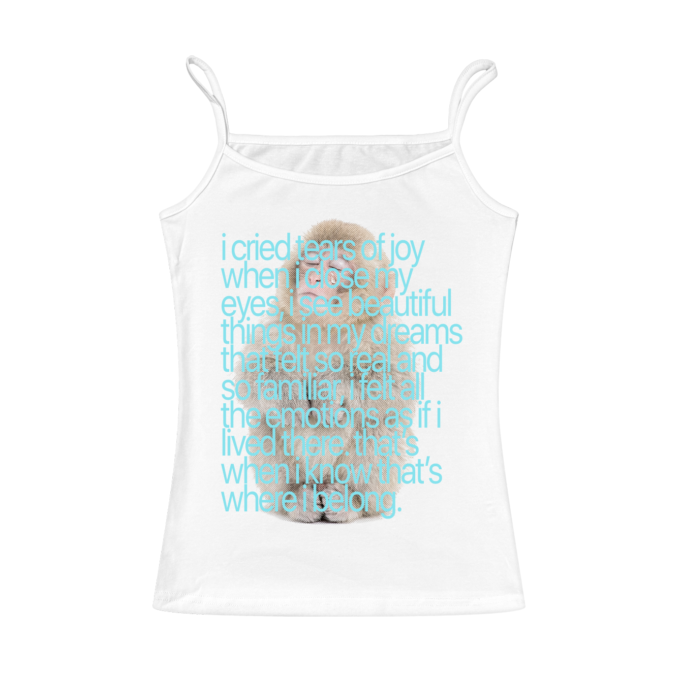 I Cried Tears Of Joy Cami Top