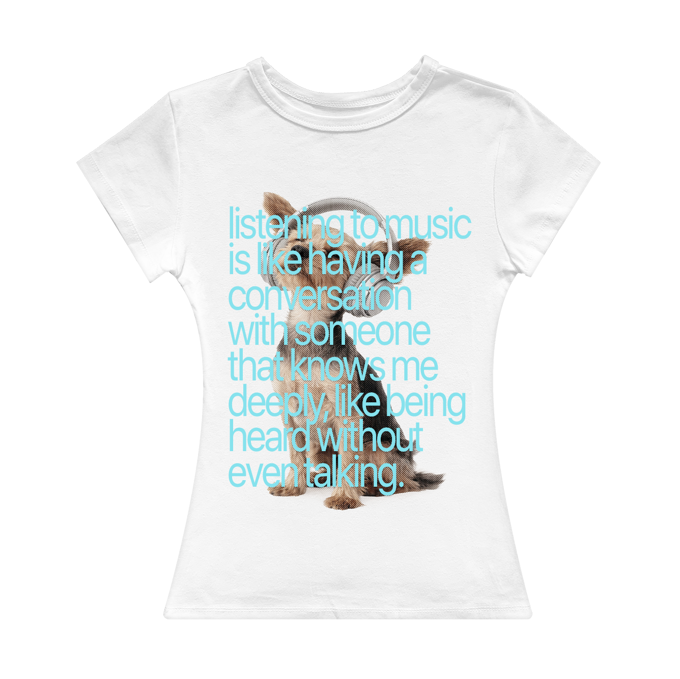 Listening To Music Is Like Having A Conversation Girl Tee