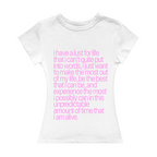 I Have A Lust For Life Girl Tee